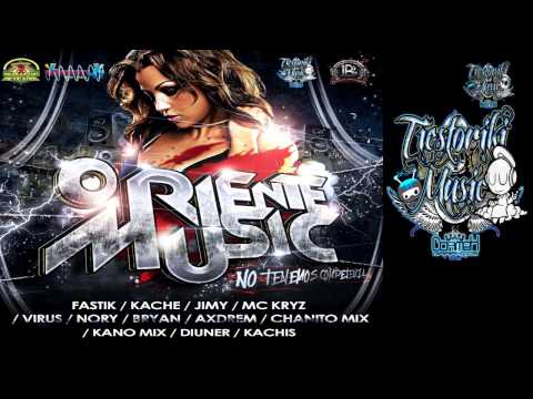 El Goloso Del Oriente  - Dj Chanito Mix★Oriente Music Edition No Tenemos Competencia®★