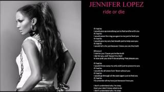 jennifer lopez ride or die + lyrics