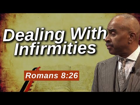 Pastor Gino Jennings - Dealing With Infirmities (Romans 8:26)