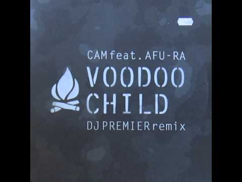 Afu-Ra - Voodoo Child (DJ Cam Mix)