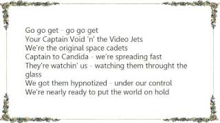 Ian Hunter - Captain Void 'n' the Video Jets Lyrics