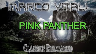 Pink Panther - Pantera Rosa - Marco Vitali Classic Reloaded 2 - Rock Metal Version