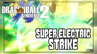 HOW TO GET SUPER ELECTRIC STRIKE! | Dragon Ball Xenoverse 2