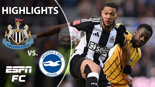 MADNESS 🤯 Newcastle vs. Brighton | FA Cup Highlights | ESPN FC