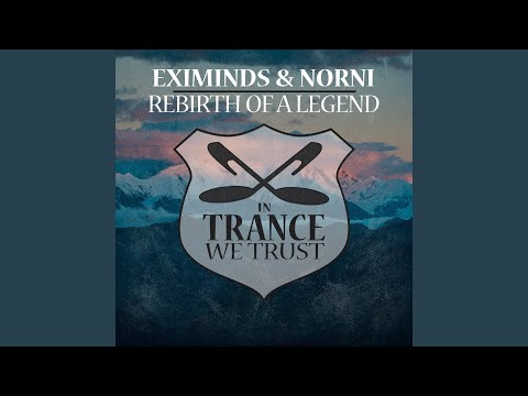 Rebirth of a Legend (Extended Mix)