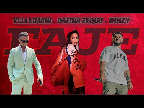 YLLI LIMANI x DAFINA ZEQIRI x NOIZY - FAJE (Mashup)