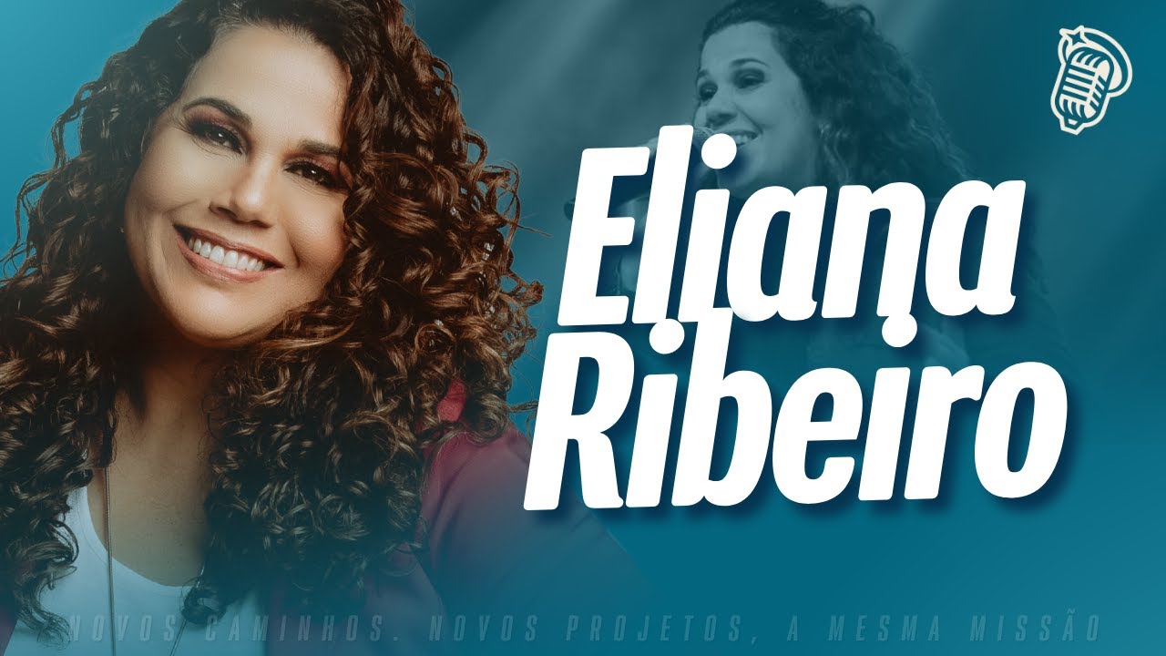 ELIANA RIBEIRO - SANTOFLOW PODCAST #244