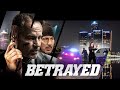 Betrayed | FULL CRIME THRILLER ACTION MOVIE | Action Zone