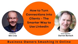 How to Turn Connections Into Clients