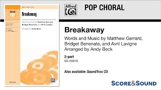 Breakaway, arr. Andy Beck – Score &amp; Sound