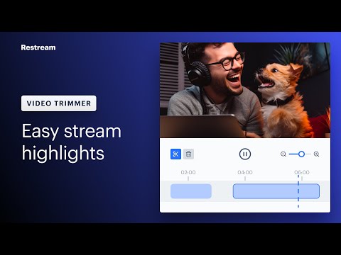 How to make video clips and trim your live streams