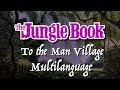 The Jungle Book 1967 To The Man Village Multilanguage 41 Languages