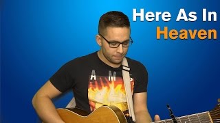 Here As In Heaven [Elevation Worship]