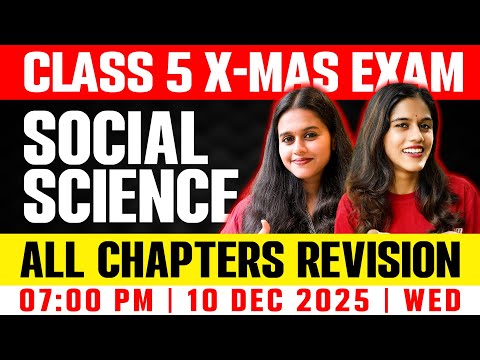 Class 5 Social Christmas Exam | All Chapters Revision In 3 Hours | Exam Winner