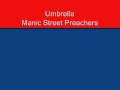 Umbrella - Manic Street Preachers 