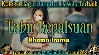 Download lagu Lagu dangdut lawas ][ Lagu dangdut hits ][ Lagu dangdut ][ Tabir Kepalsuan ~ Rhoma irama ] mp3