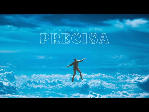 Vehementes, Precisa (Official Lyrics)