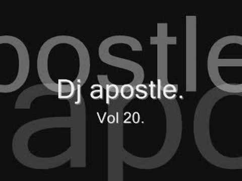 Dj apostle vol 20 track 19