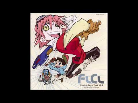 FLCL Full OST (All Songs by The Pillows)