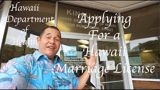 HAWAII MARRIAGE LICENSE  - APPLYING FOR A MARRIAGE LICENSE IN HAWAII - HAWAII DEPARTMENT OF HEALTH