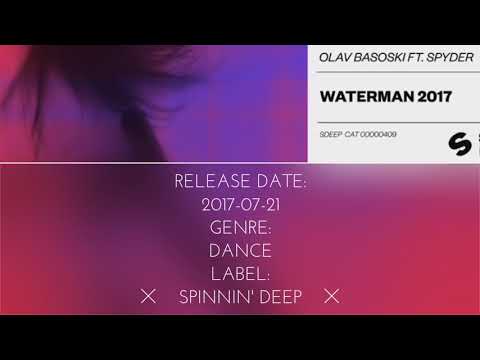 Dj Viki Love - Track of the day #19: Olav Basoski, Spyder - Waterman 2017 (Extended mix)