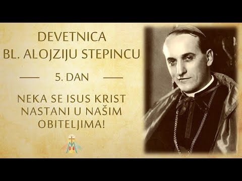 Devetnica bl. Alojziju Stepincu - 5. dan