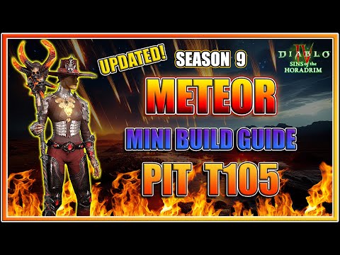 Meteor Combustion Sorcerer Build Guide Pit T105 Clear - Season 9 Diablo 4