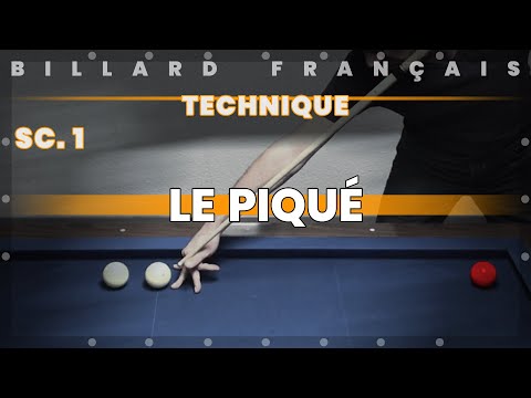Billard Français - Un bleu au tapis - Le Piqué