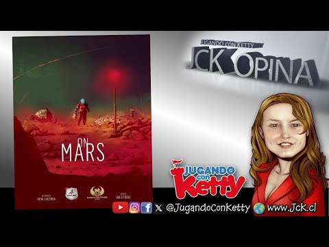 On Mars [JcK Opina / Juego de Mesa]