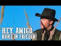Hey Amigo Ruhe In Frieden Westernfilm Auf Deutsch