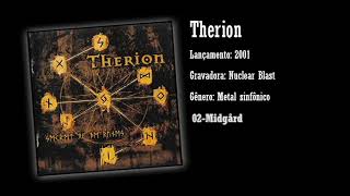 Therion - 02 Midgård | Álbum: Secret of the Runes