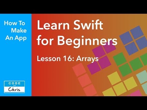 Learn Swift for Beginners - Ep 16 - Arrays