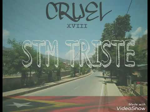 CRUEL TL🇹🇱-( STM TRISTE)_MUKU7 x  VIANEY x DROX x CJ