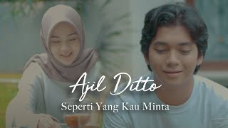 SEPERTI YANG KAU MINTA - CHRISYE ( COVER  BY AJIL DITTO )