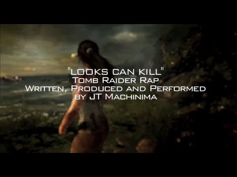 "Looks Can Kill" Tomb Raider Rap LYRICS - by JT Music
