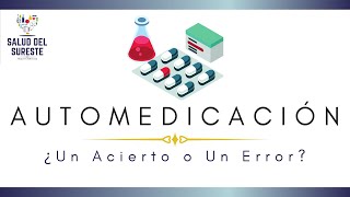 AUTOMEDICACION Programa en vivo - Salud del Sureste
