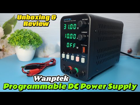 Wanptek Programmable DC Power Supply Review | Variable DC Lab Power Supply 30V 10A