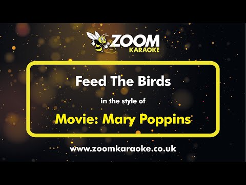 Mary Poppins - Feed The Birds (Karaoke Version) with Lyrics On Screen