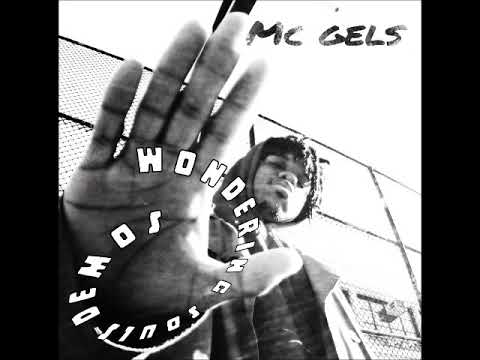 MC GELS - Come On Down