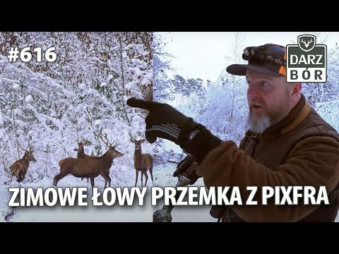 Darz Bór odc 616 Zimowe Łowy Przemka z Pixfra