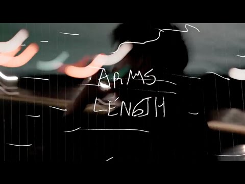 Arm's Length - "Arm's Length" (Official Visual)