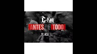 C-KAN -ASI FUE (LETRA) (LYRIC)
