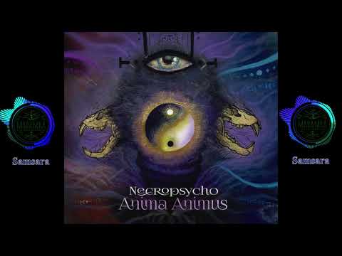 Necropsycho & Marambá & Noise Gust – Samsara [165]