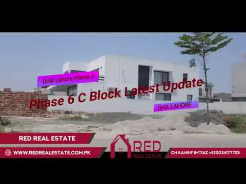 DHA Lahore Phase 6 C Block Latest Update May 1 2019
