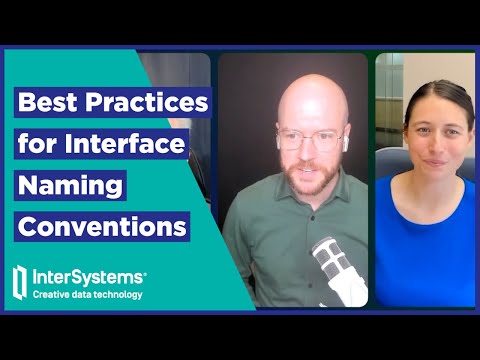 Best Practices for Interface Naming Conventions
