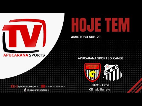 AMISTOSO - APUCARANA SPORTS X C.A.CAMBÉ