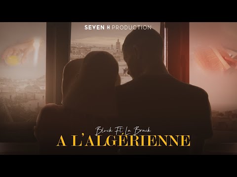 BLVCK ft. @labrack - A L’algérienne (Official Music Video) Prod by (OthmaneBeats) 