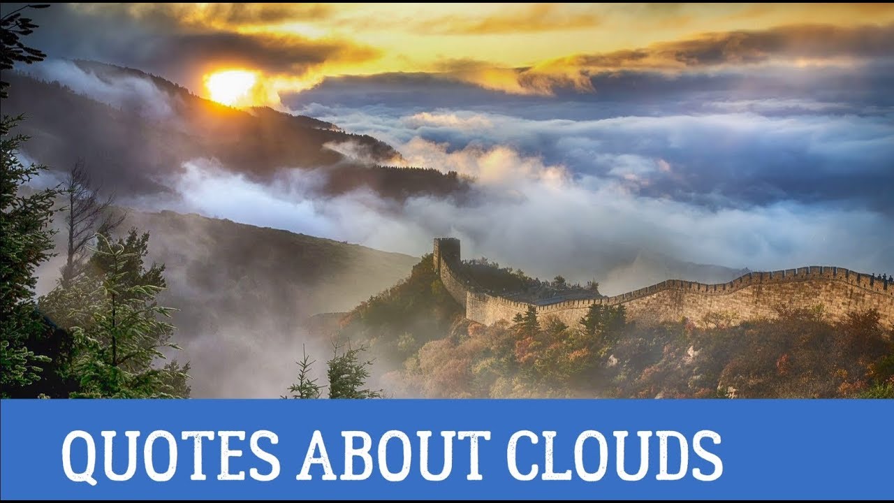 Quotes About Clouds | Everyday Quotes