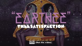 THEESatisfaction - EarthEE