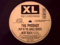The Prodigy - Ruff in the Jungle Bizness (Uplifting Vibes Remix)